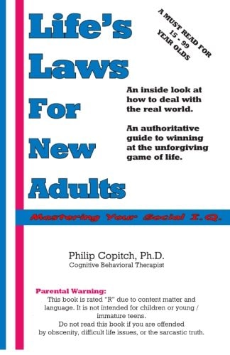 Life's Laws For New Adults : Mastering Your Social I.Q.