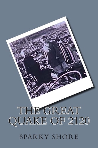 The Great Quake Of 2120