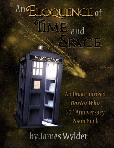 An Eloquence of Time and Space (Deluxe Edition) A 50th Anniversary Poem Book