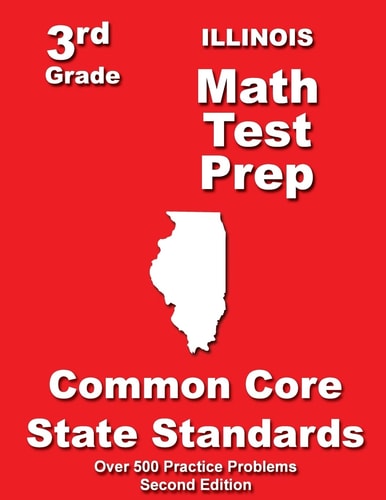 Illinois 3rd Grade Math Test Prep Common Core State Standards