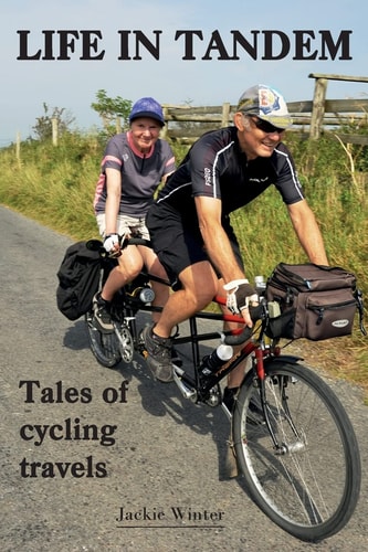 Life in Tandem Tales of Cycling Travels