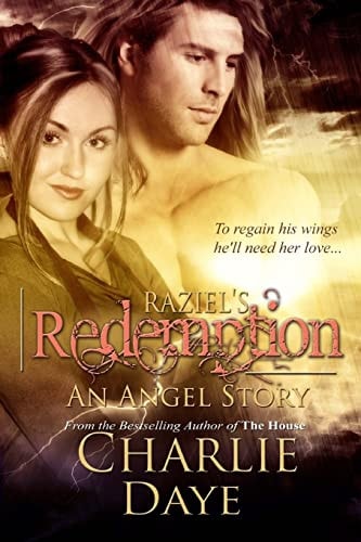 Raziel's Redemption An Angel Story