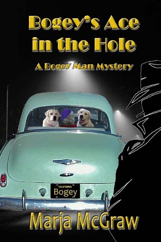 Bogey's Ace in the Hole A Bogey Man Mystery