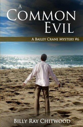 A Common Evil A Bailey Crane Mystery