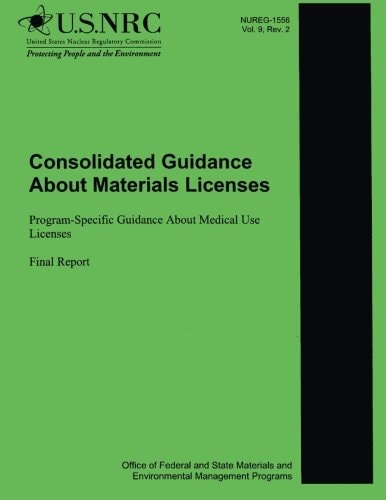Consolidated Guidance About Materials Licenses Program-Specific Guidance About Medical Use Licenses