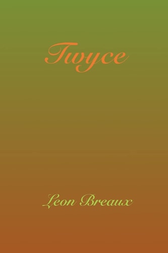Twyce