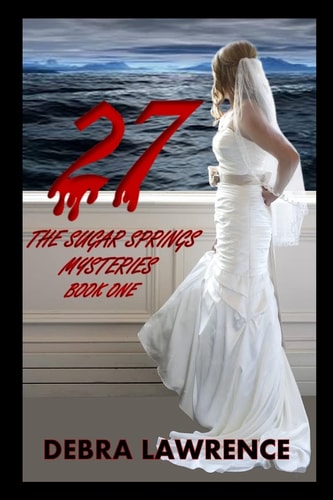 27 The Sugar Springs Mysteries: Book One