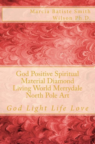 God Positive Spiritual Material Diamond Living World Merrydale North Pole Art God Light Life Love