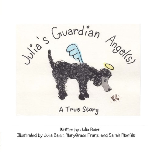 Julia's Guardian Angel(s) A True Story