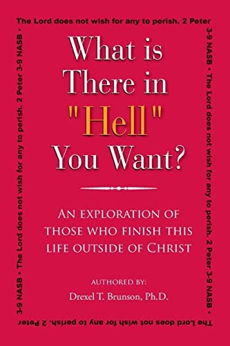 What Is There in Hell You Want?