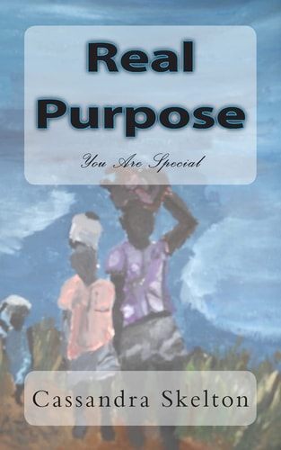 Real Purpose You Are Special