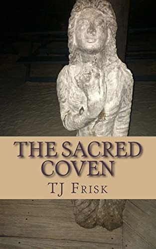 The Sacred Coven A Collection of Chick Horror, the Supernatural and Satire