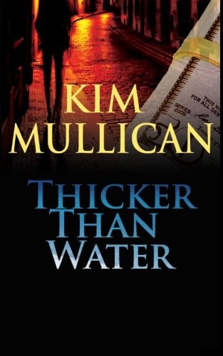 Thicker Than Water