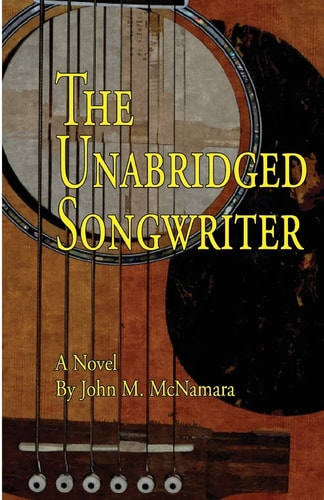 The Unabridged Songwriter