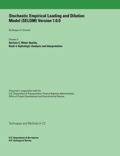 Stochastic Empirical Loading and Dilution Model (SELDM) Version 1. 0. 0