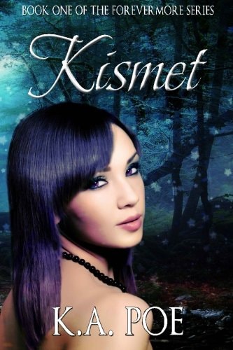 Kismet (Forevermore, Book One)