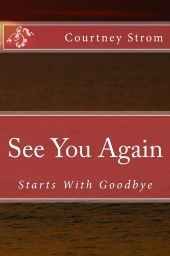 See You Again Starts With Goodbye