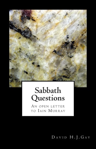 Sabbath Questions An Open Letter to Iain Murray