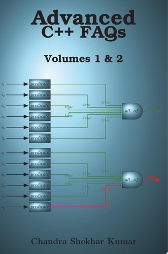 Advanced C++ FAQs Volumes 1 & 2