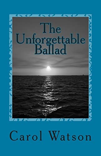 The Unforgettable Ballad