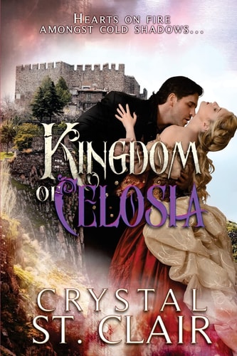 Kingdom of Celosia Hearts On Fire Amongst Cold Shadows