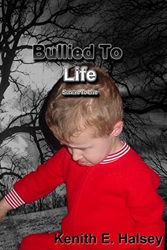 Bullied To Life Survive To Live