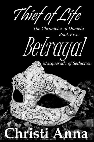Betrayal The Chronicles of Daniela