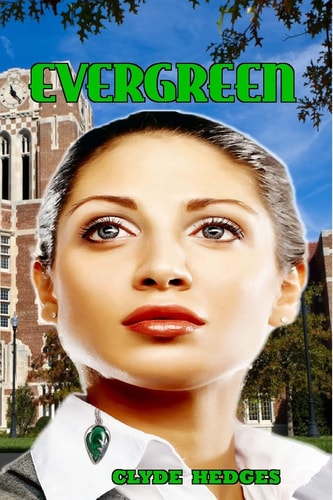 Evergreen The Story of a Forbidden Love That Was So Beautiful and Right