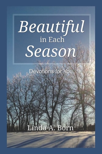 Beautiful in Each Season Devotions for You