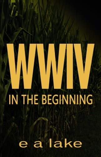 W W I V In The Beginning