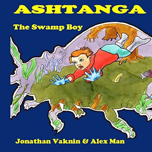 Ashtanga The Swamp-Boy