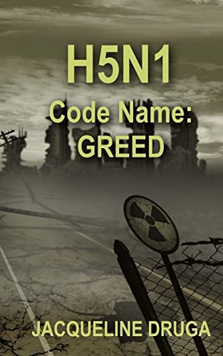 H5N1 Code Name Greed