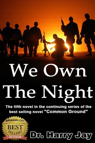 We Own the Night