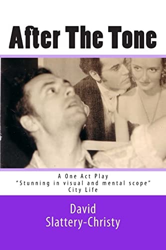 After The Tone One Act Play