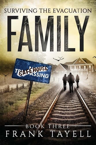 Surviving The Evacuation Book 3 Family: & Zombies Vs The Living Dead