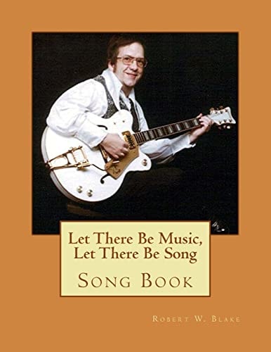 Let There Be Music, Let There Be Song Song Book