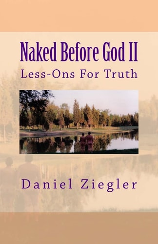 Naked Before God II Less-Ons For Truth