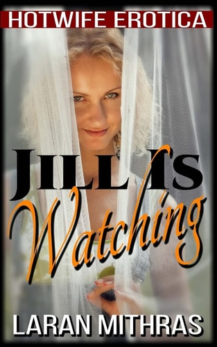 Jill Is Watching