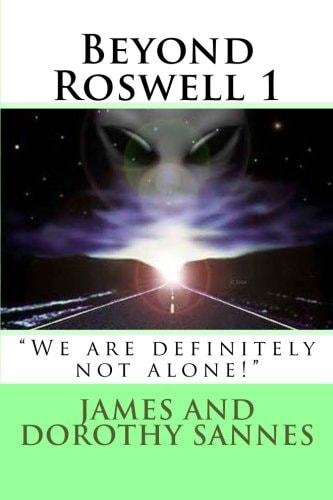 Beyond Roswell We Are Definitely Not Alone!