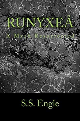 Runyxeå A Myth Resurrected