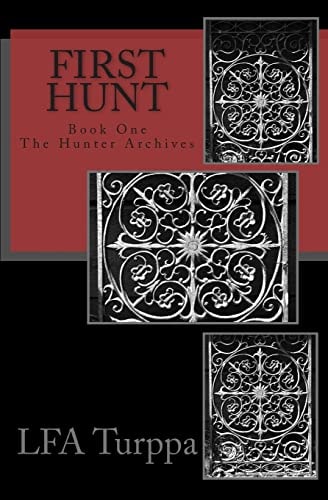 First Hunt