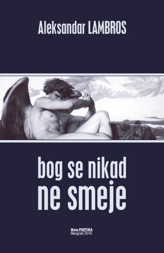 Bog Se Nikad Ne Smeje Zapis o Ateistickom Autovanju
