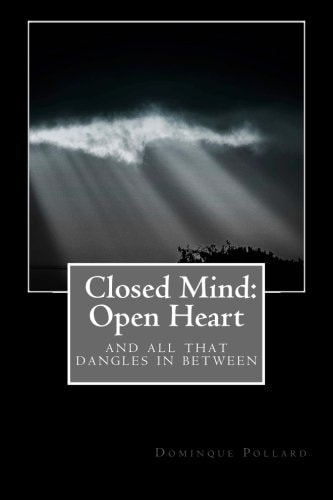 Closed Mind Open Heart