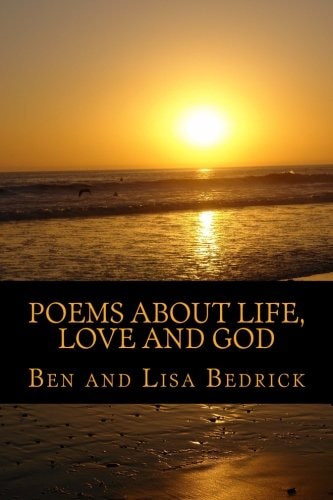 Poems About Life, Love and God