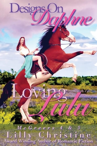 Designs on Daphne and Loving Lulu McGreers Series 4 And 5