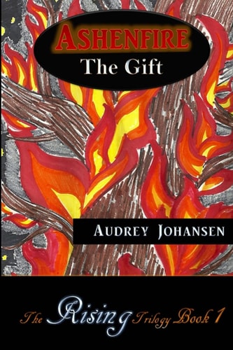 Ashenfire The Gift
