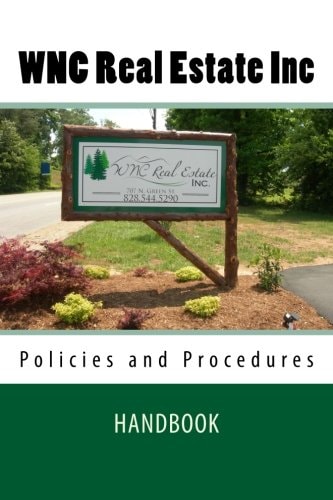 WNC Real Estate Inc. HANDBOOK Policies and Procedures