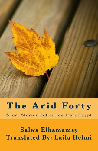 The Arid Forty Short Stories Collection
