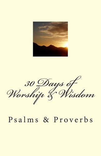 Psalms and Proverbs