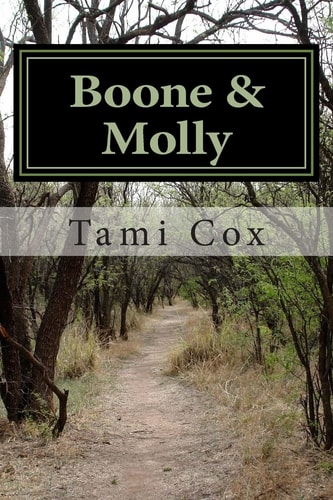 Boone and Molly (Book II) Blue Moon Over Martinsburg Series